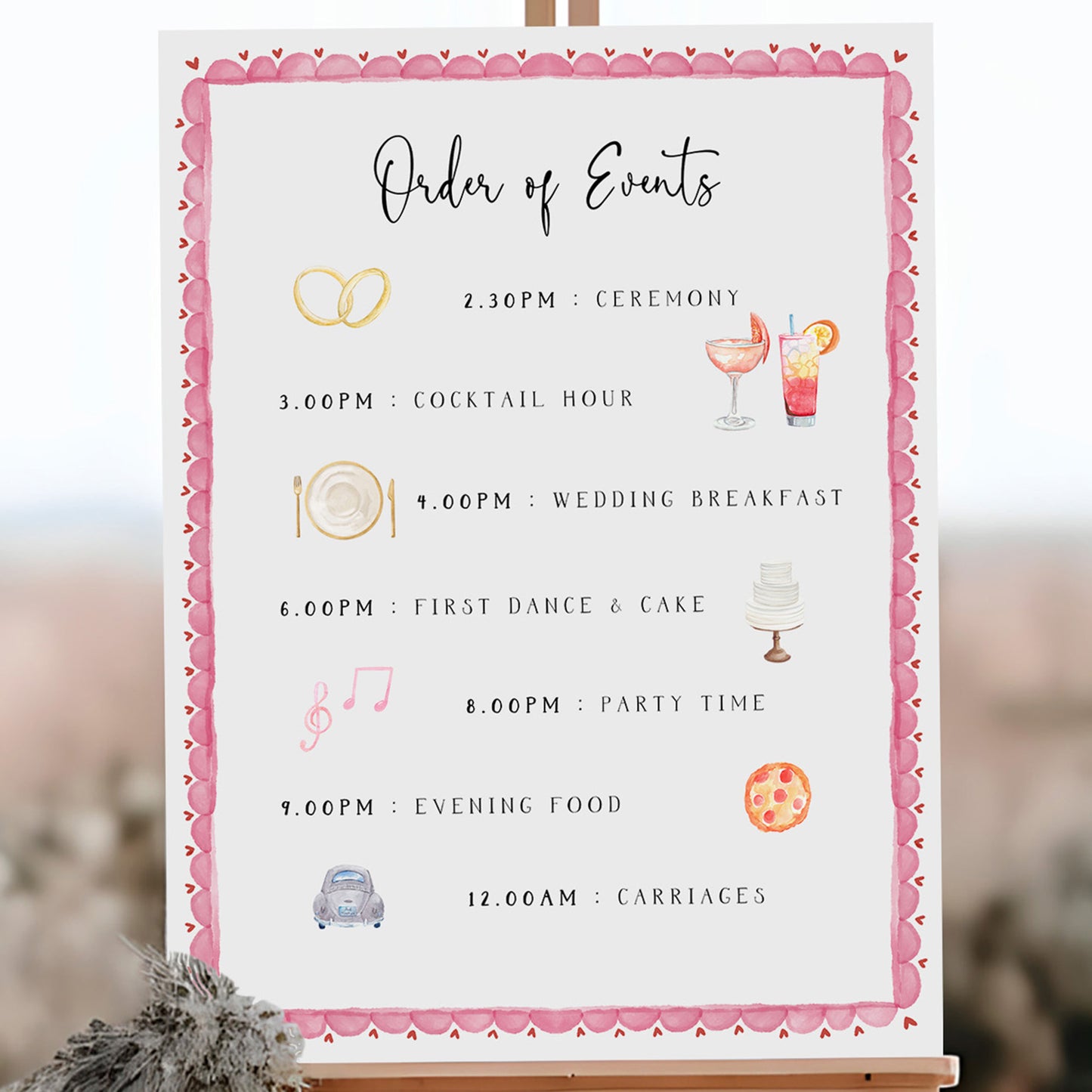 Pink illustrated order of events sign