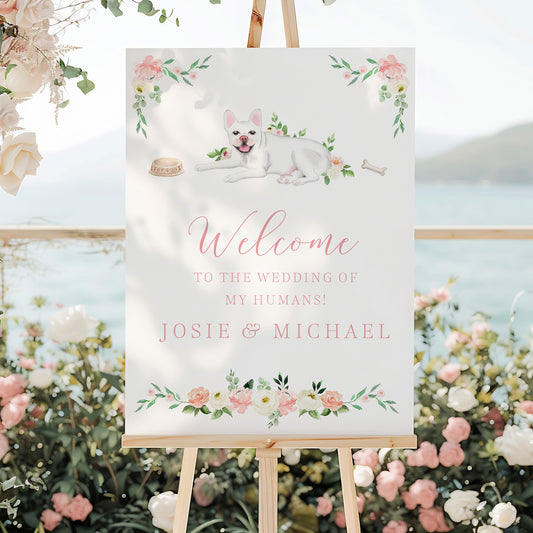 Wedding welcome sign with one dog